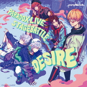 Paradox Live Stage Battle “DESIRE” - 通販｜セブンネットショッピング