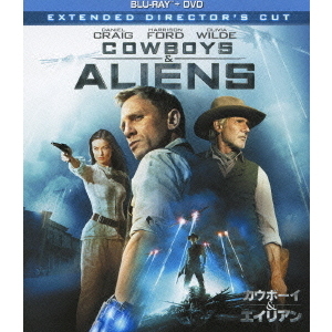 カウボーイ＆エイリアン　未体験ロング・バージョン　ブルーレイ＋DVDセット