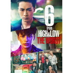 6　from　HiGH＆LOW　THE　WORST