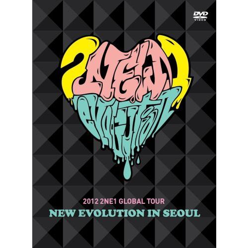 2012　2NE1　GLOBAL　TOUR　－　NEW　EVOLUTION　IN　SEOUL