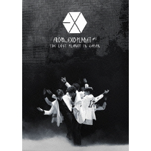 EXO／EXO FROM. EXOPLANET＃1 - THE LOST PLANET IN JAPAN