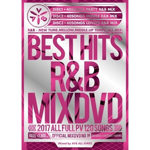 BEST　HITS　R＆B　－FULL　PV　120SONG－　－AV8　OFFICIAL　MIXDVD－