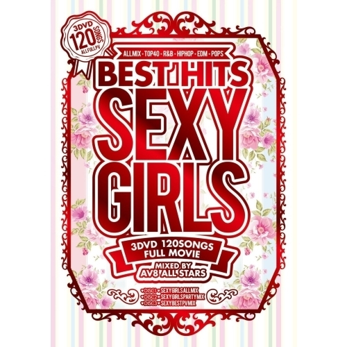 BEST HITS SEXY GIRLS -AV8 ALL STARS-