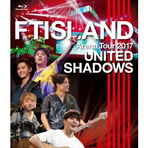 Arena　Tour　2017　－　UNITED　SHADOWS　－