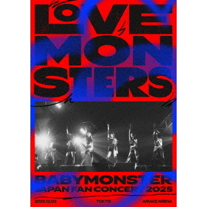 BABYMONSTER “LOVE MONSTERS” JAPAN FAN CONCERT 2025 通常盤