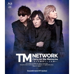 TM NETWORK／Carry on the Memories -3つの個性と一つの想い-/40th