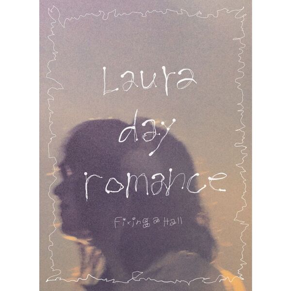 Laura day romance／Laura day romance hall tour 2026 “Fixing a hall