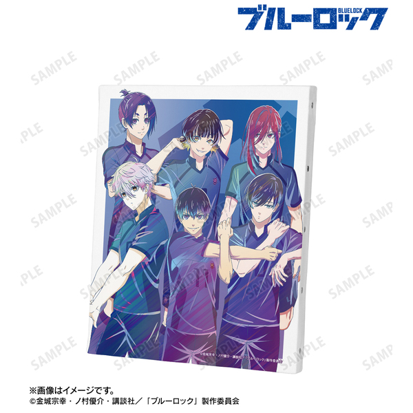 TVアニメ『ブルーロック』 描き下ろし 集合 試合前の準備中ver. Ani-Art clear label キャンバスボード（2025年11月以降発売予定）